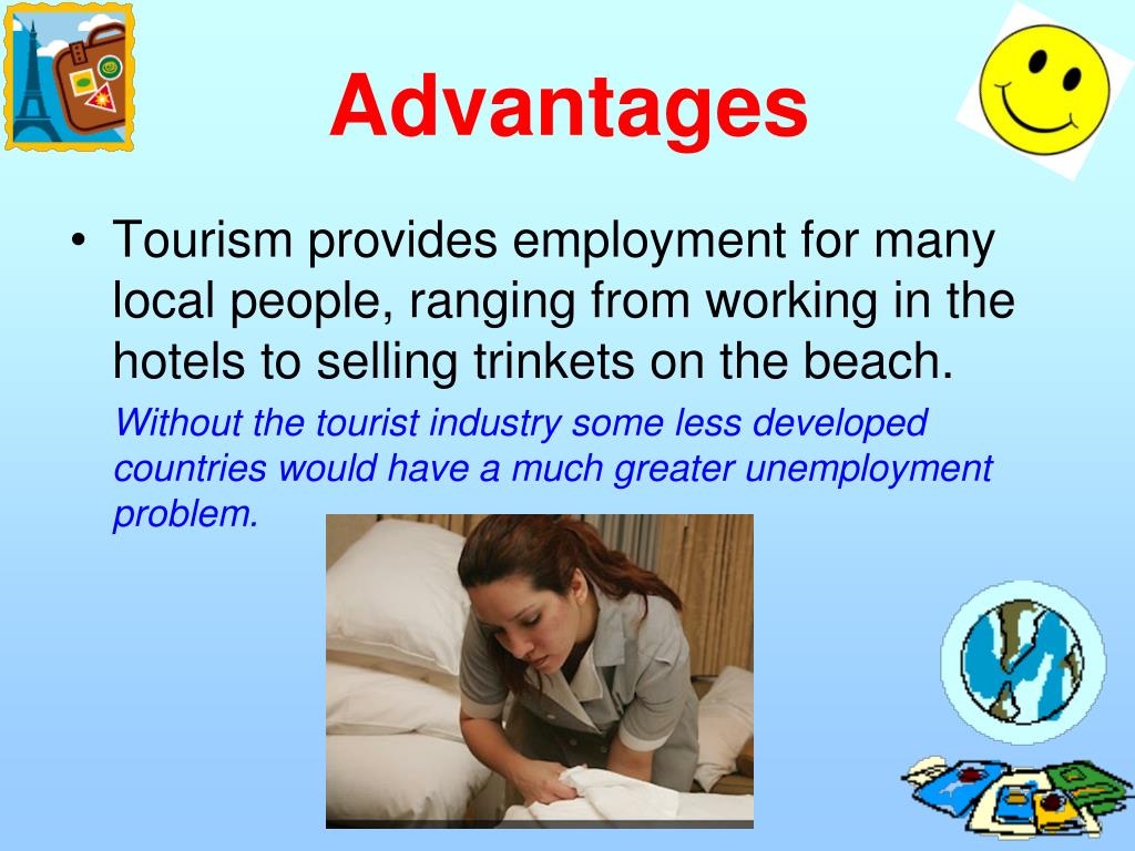 advantages of working in tourism industry