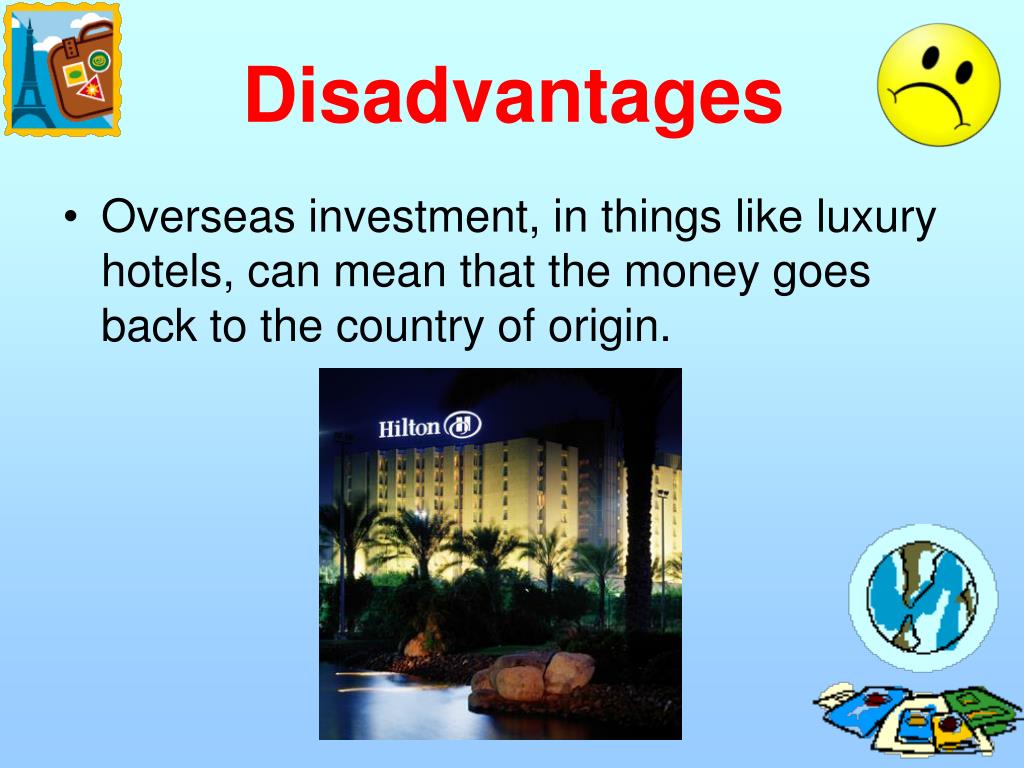 disadvantages of tourism and tourist