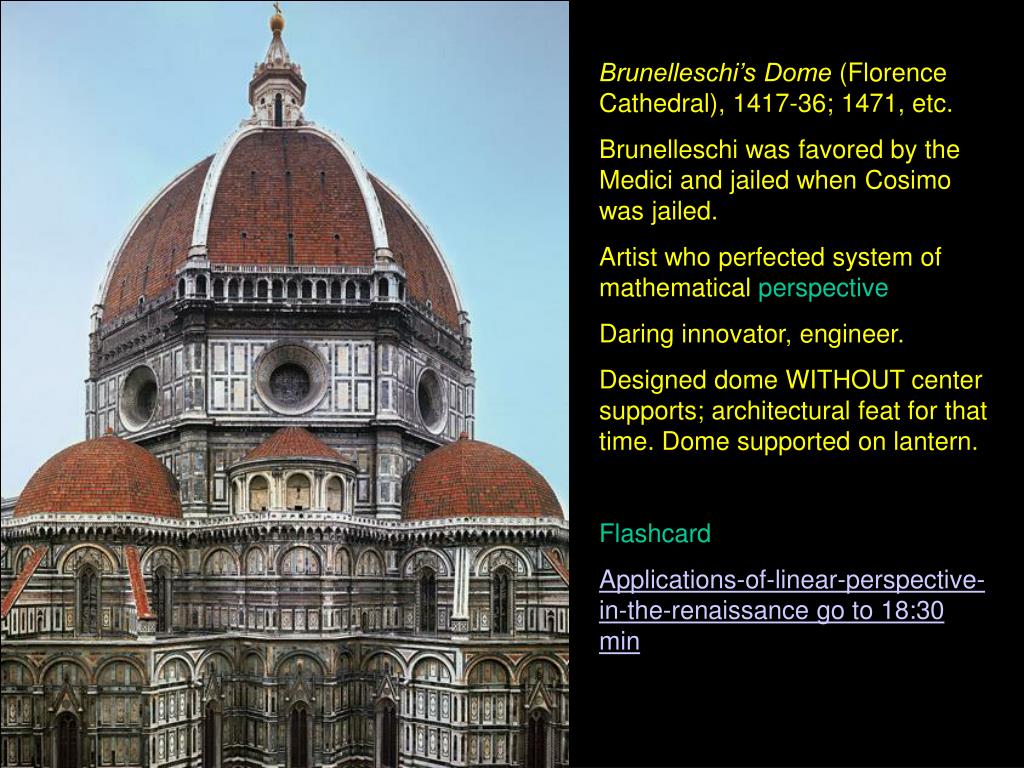 PPT Brunelleschi’s Dome (Florence Cathedral), 141736; 1471, etc