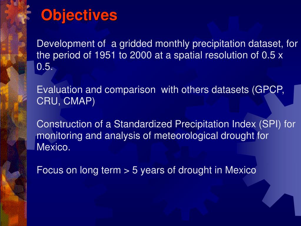 PPT - Understanding Meteorological Drought Patterns in Mexico: A ...