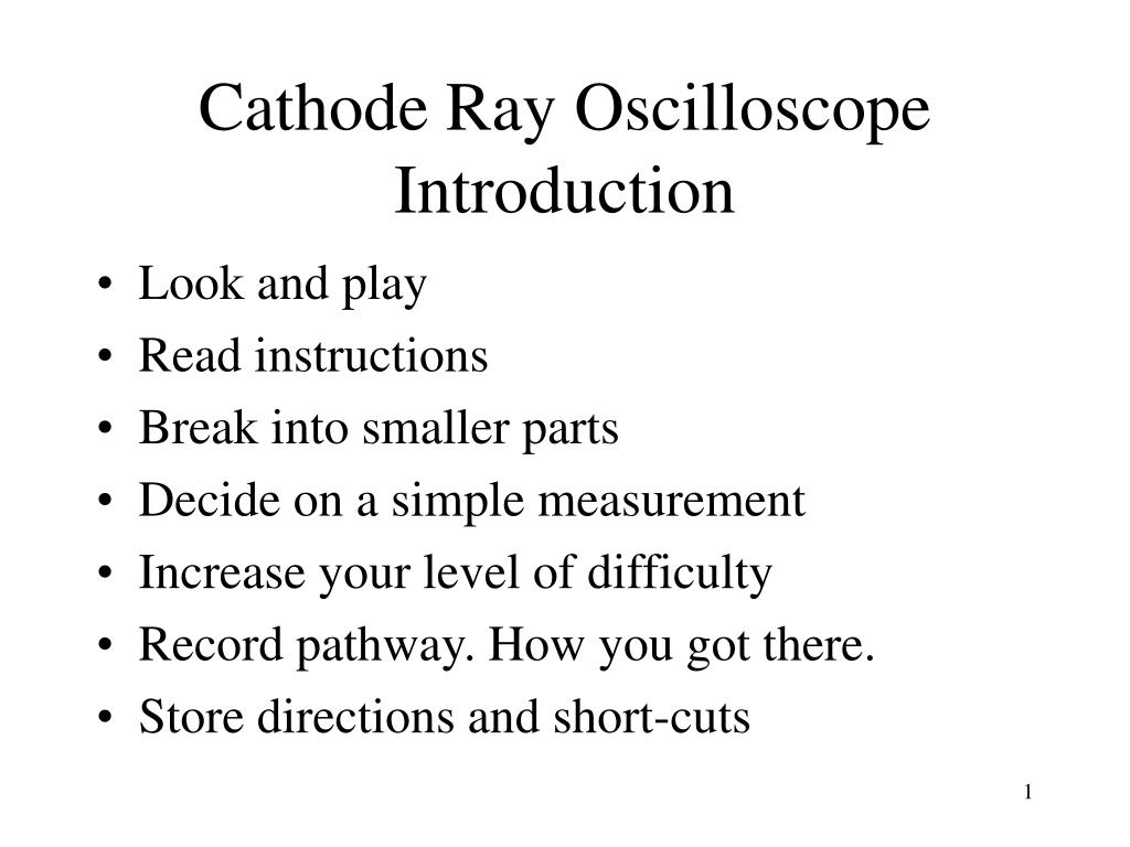 Ppt Cathode Ray Oscilloscope Introduction Powerpoint Presentation Free Download Id