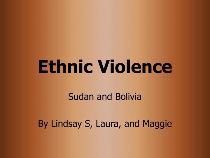 ethnic violence n.