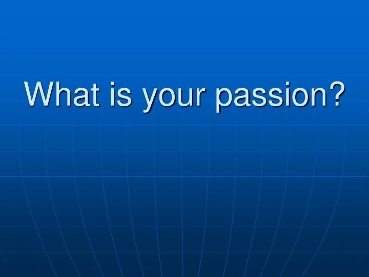 presentation about your passion