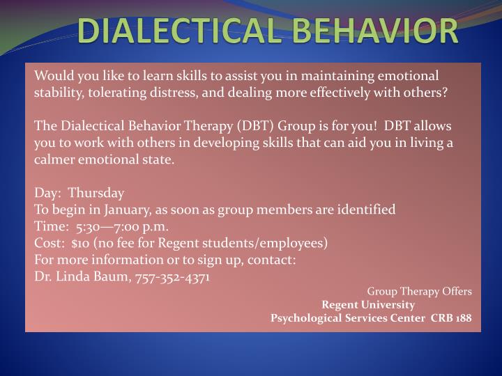 dialectical behavior therapy n.