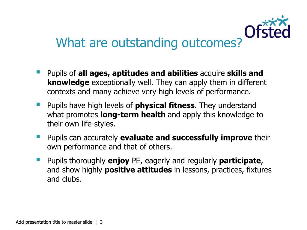 Define Outstanding PPT - Outstanding PE and the Sport Premium An Ofsted perspective ...