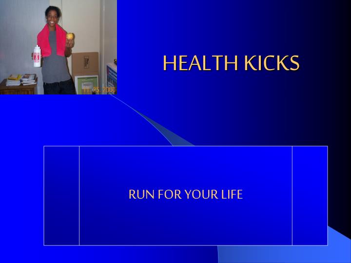 PPT HEALTH KICKS PowerPoint Presentation, free download ID3284928