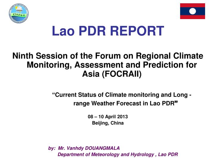PPT - Lao PDR REPORT PowerPoint Presentation, free download - ID:3285124