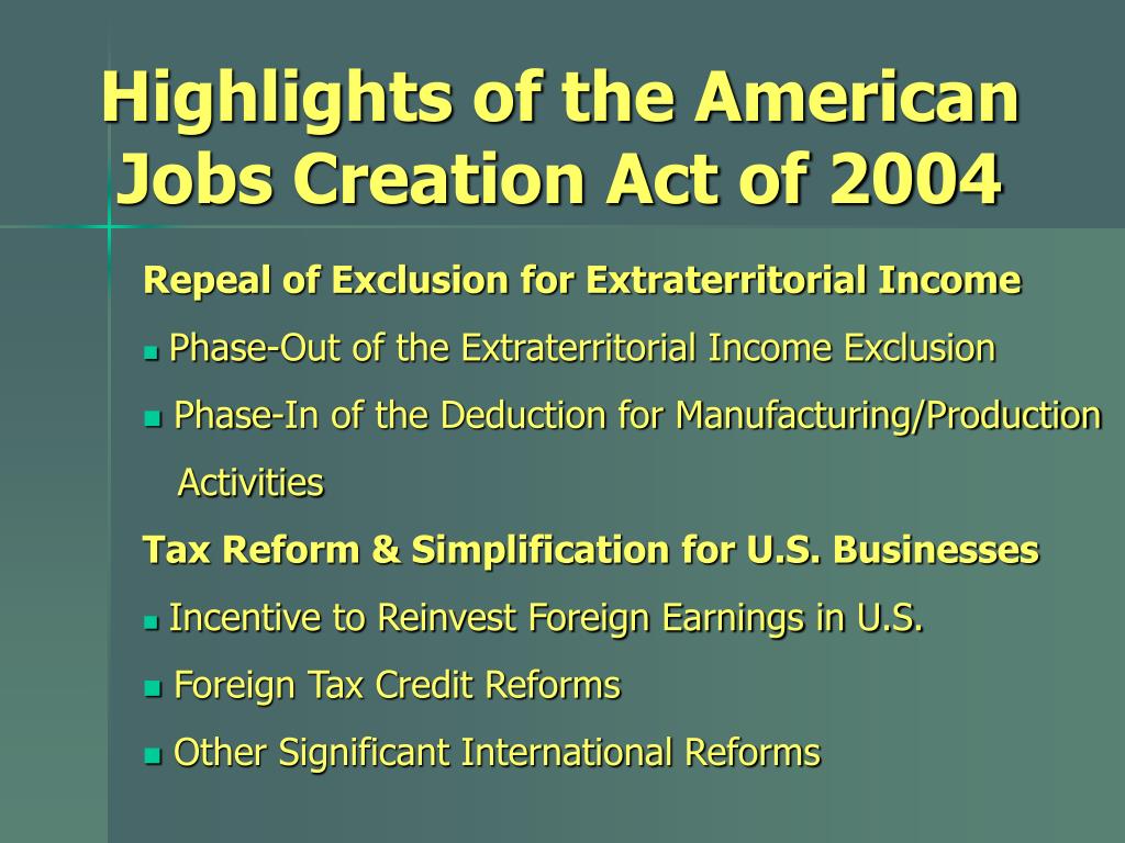 American jobs creation act 2004 legislative history