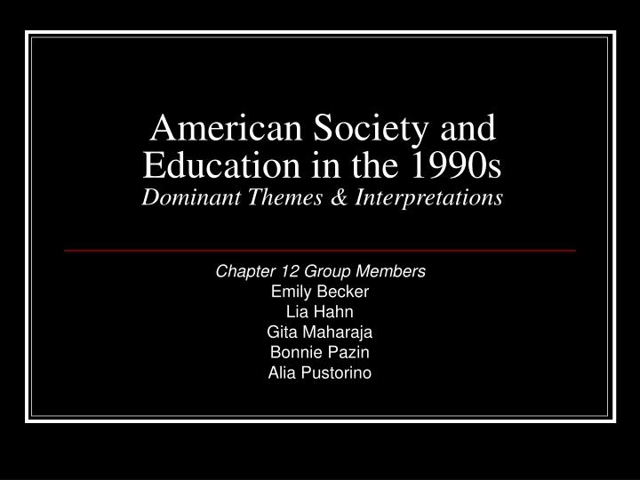 who is the dominant group in american society