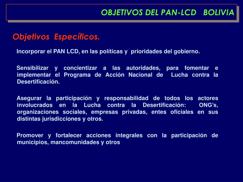 PPT - PROGRAMA DE ACCION NACIONAL D E LUC HA CONTRA LA DESERTIFICACION