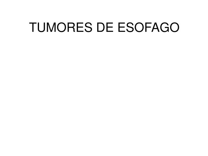 tumores de esofago n.