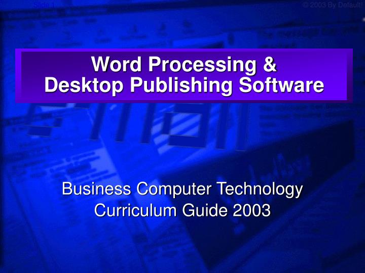 word processing desktop publishing software n.