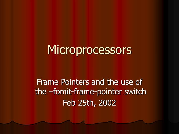PPT - Microprocessors PowerPoint Presentation, free download - ID:3290273