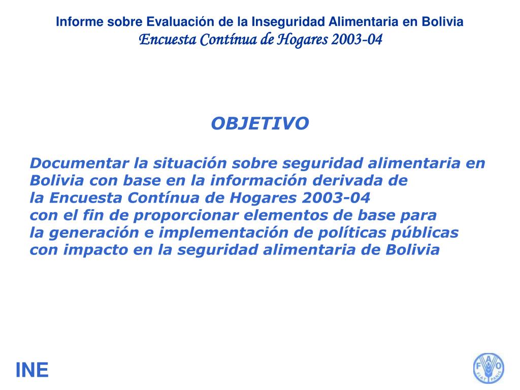 PPT - Inseguridad Alimentaria en Bolivia según la ECH2003-04 PowerPoint ...