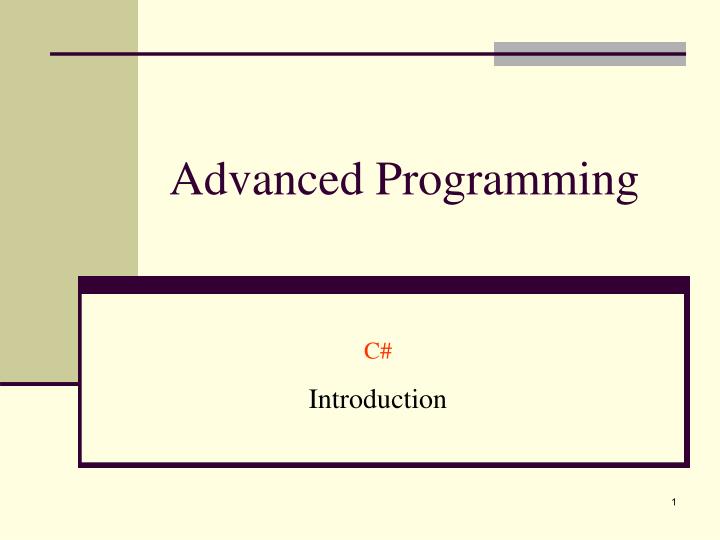PPT - Advanced Programming PowerPoint Presentation, free download - ID ...
