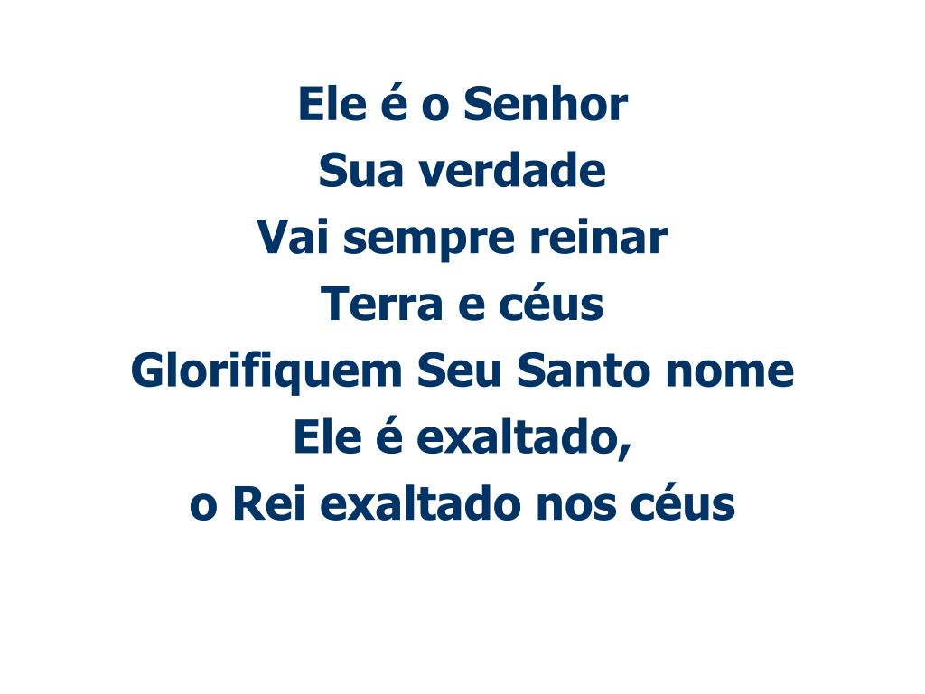 PPT - ELE É EXALTADO Letra e Música: Twilla Paris PowerPoint ...