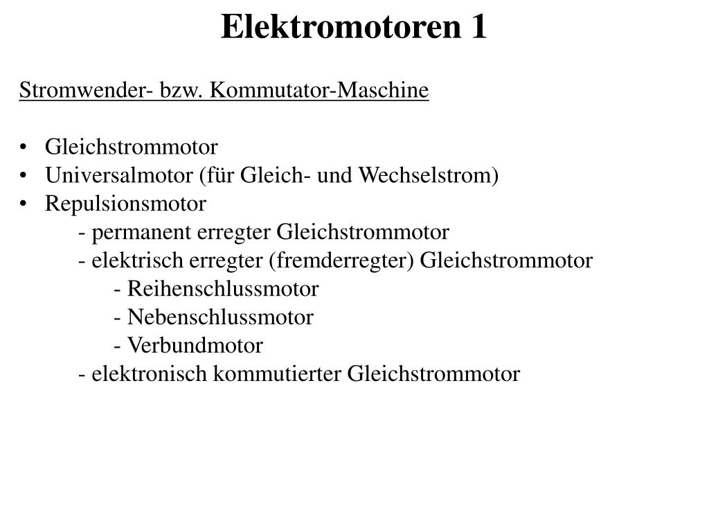 PPT - Elektromotoren 1 PowerPoint Presentation, free download - ID:3293642