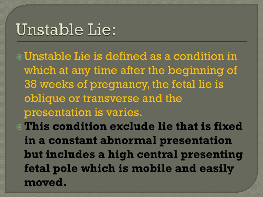 presentation unstable lie means