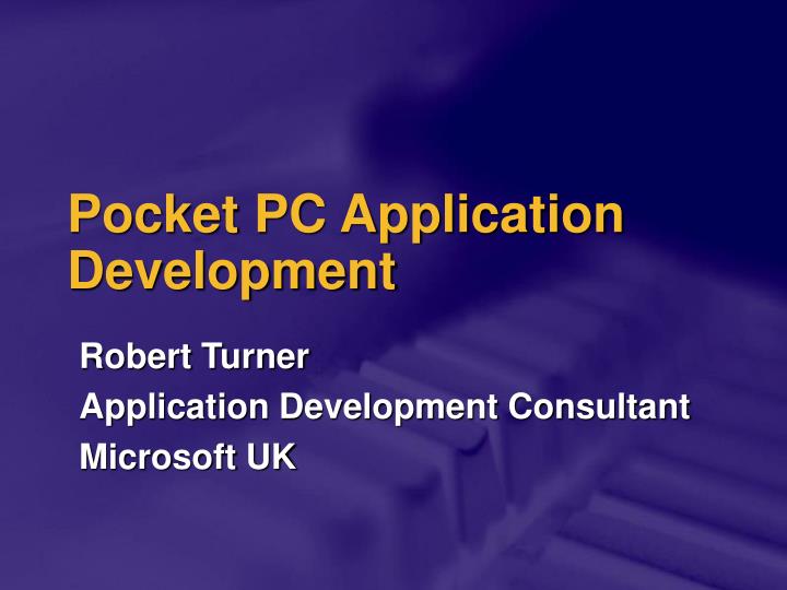 PPT Pocket PC Application Development PowerPoint Presentation, free