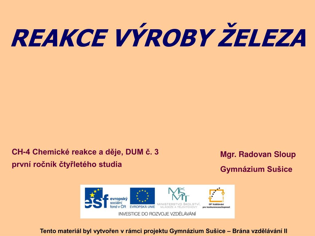 PPT - REAKCE VÝROBY ŽELEZA PowerPoint Presentation, free download -  ID:3299075