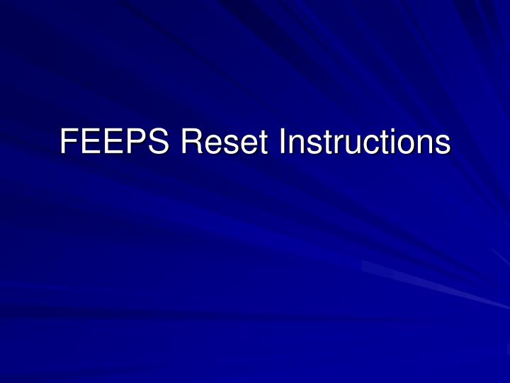 feeps reset instructions n.