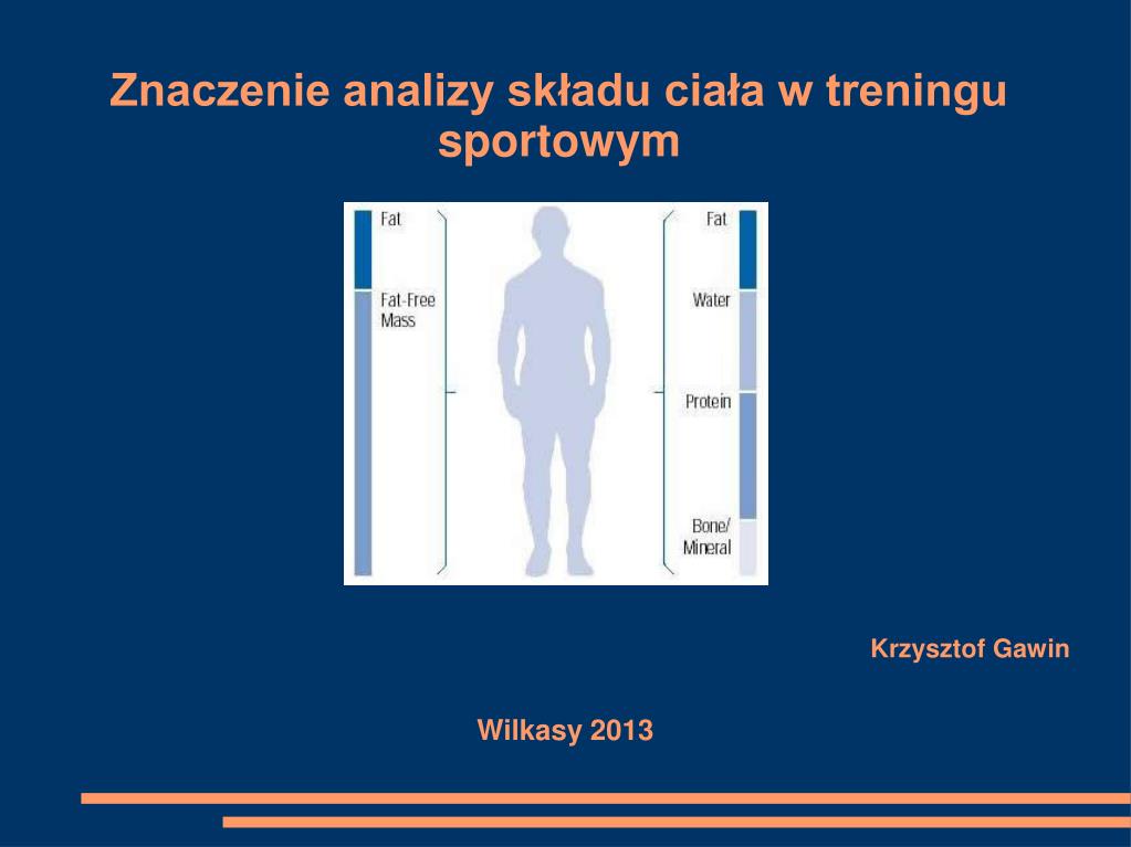 PPT - Znaczenie analizy składu ciała w treningu sportowym PowerPoint  Presentation - ID:3299579