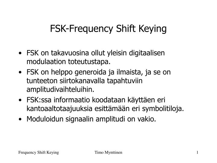PPT - FSK-Frequency Shift Keying PowerPoint Presentation, free download ...