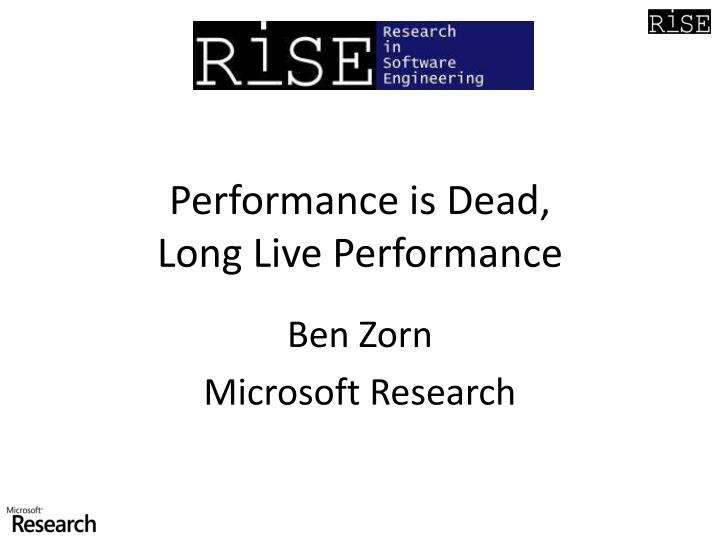 performance is dead long live performance n.