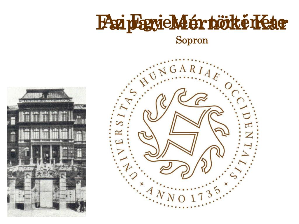 PPT - Faipari Mérnöki Kar Sopron PowerPoint Presentation, free download -  ID:3302870