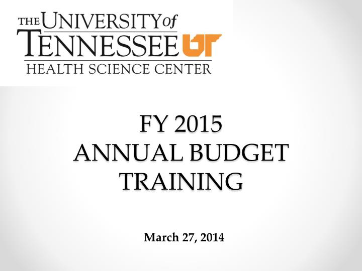 fy 2015 annual budget training n.