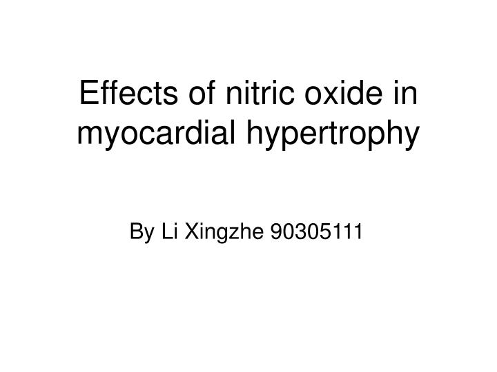 effects of nitric oxide in myocardial hypertrophy n.