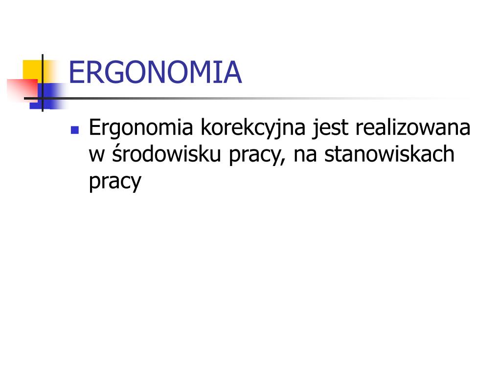 Do Czego Dąży Ergonomia Korekcyjna PPT - SZKOLENIE OKRESOWE PowerPoint Presentation, free download - ID