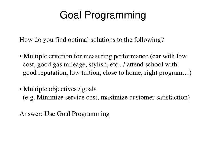 PPT Goal Programming PowerPoint Presentation, free download ID3309971