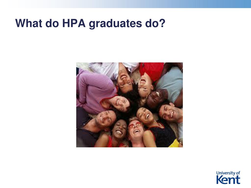 PPT - What Can I Do With A Degree In HPA? PowerPoint Presentation, Free ...