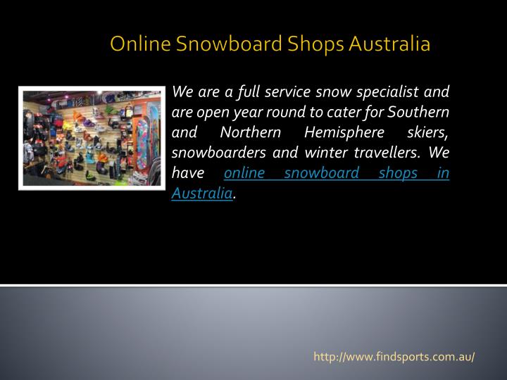 PPT Online Snowboard Shops Australia PowerPoint Presentation, free