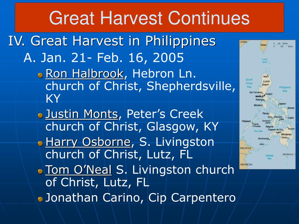 PPT A GREAT HARVEST CONTINUES in the Philippines PowerPoint