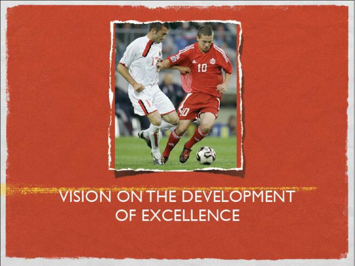vision on the development of excellence n.