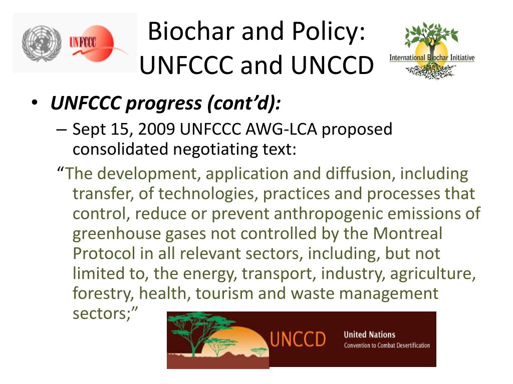 Unfccc Processes PPT - The Promise of Biochar: Hope for our Climate, Fertile Farms ...