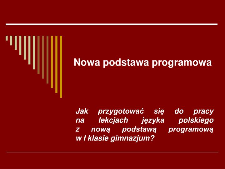 PPT - Nowa Podstawa Programowa PowerPoint Presentation, Free Download ...