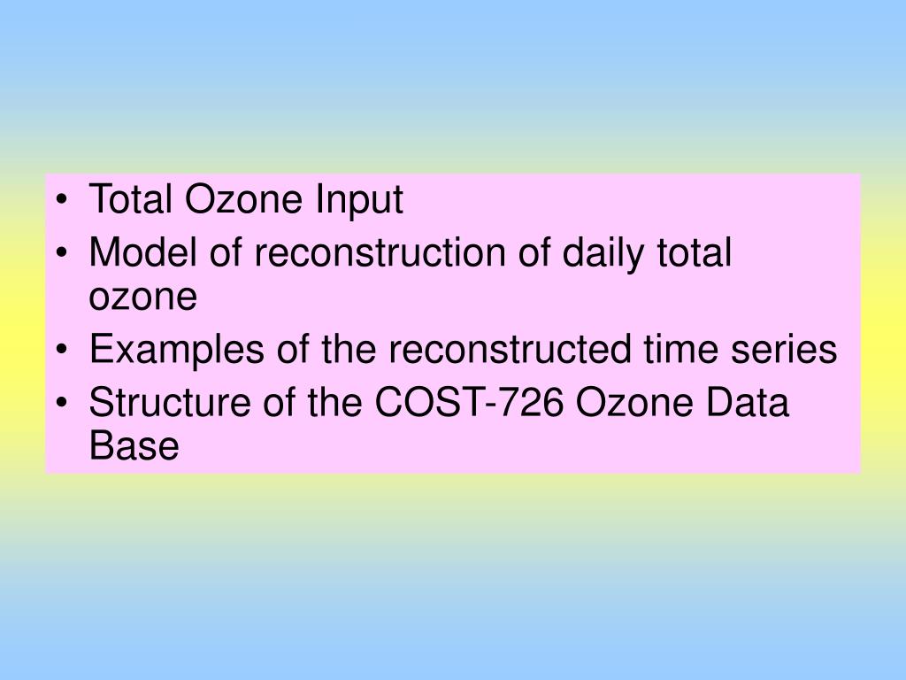 PPT - Total Ozone Data Base for COST - 726 MCM 7: Stockholm, September ...