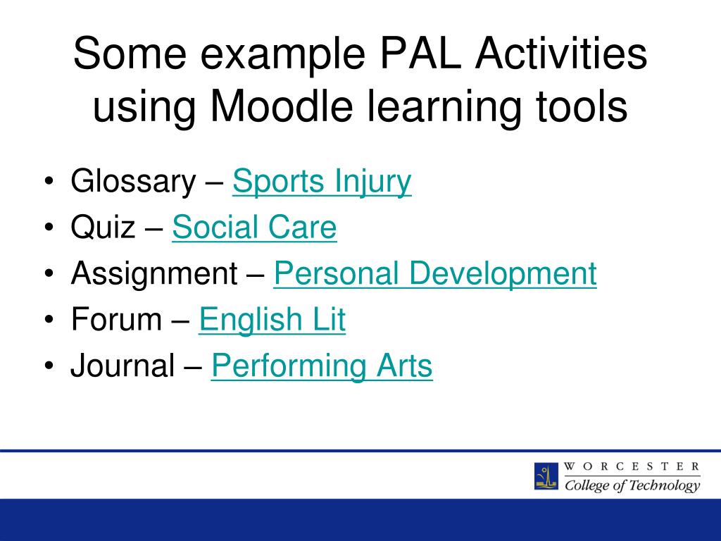 PPT - PAL Packs Peter Kilcoyne ILT Director Worcester College of ...