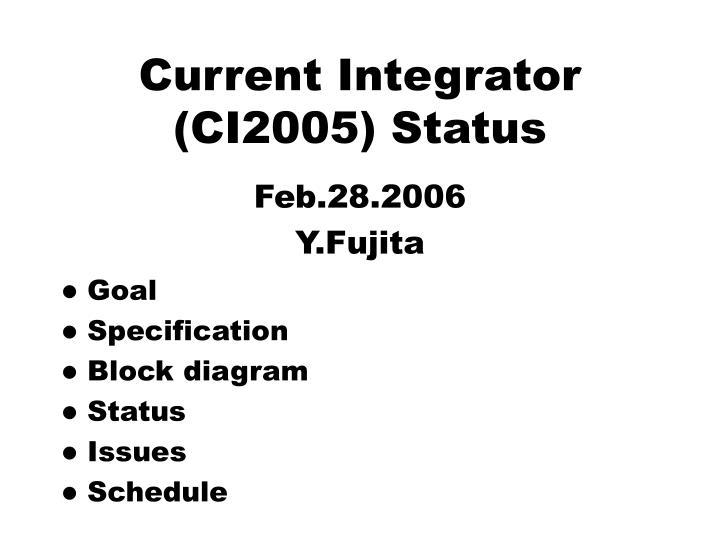Block Diagram Of The Integrator With Feedback Model The