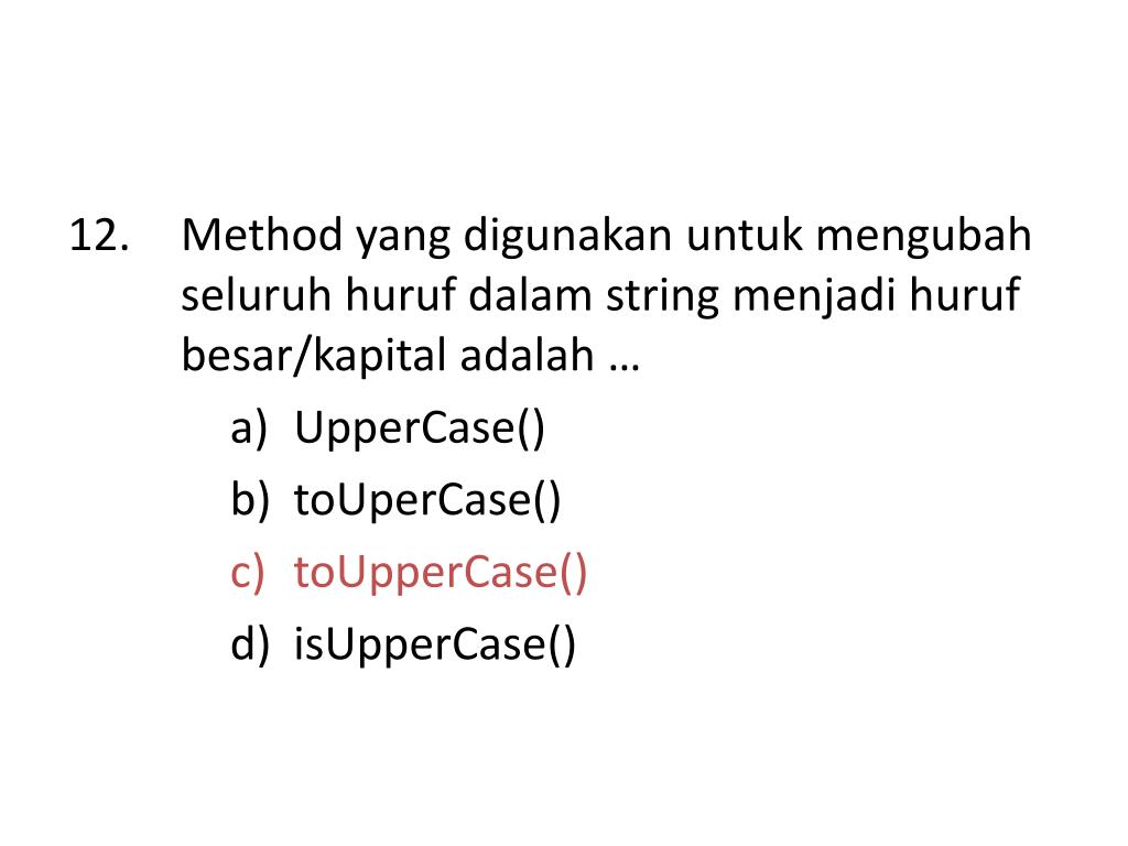 Method 12. ISUPPERCASE функция.