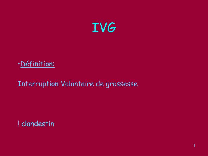 Ivg definition