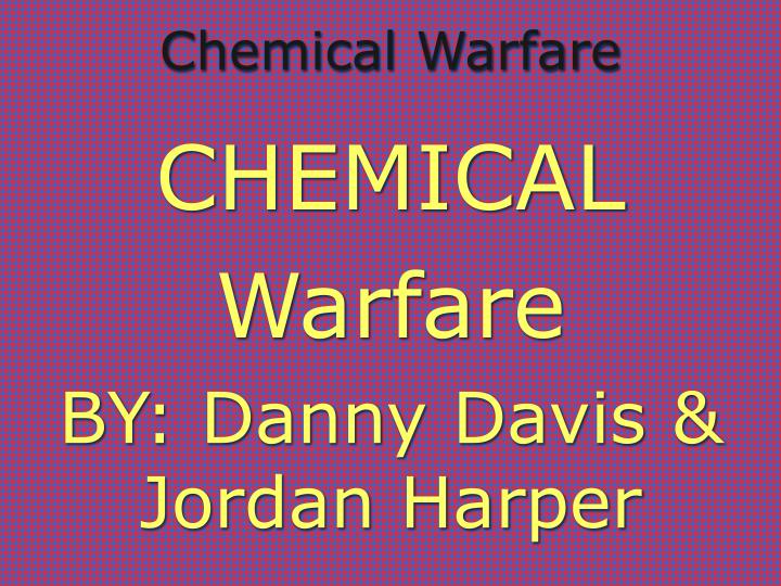 chemical warfare n.