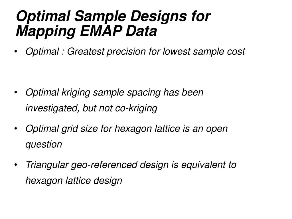 PPT - Optimal Sample Designs for Mapping EMAP Data PowerPoint Presentation - ID:3320620