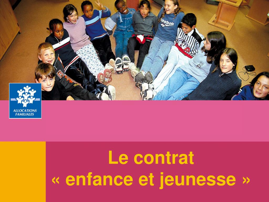 PPT - Le contrat « enfance et jeunesse » PowerPoint Presentation, free