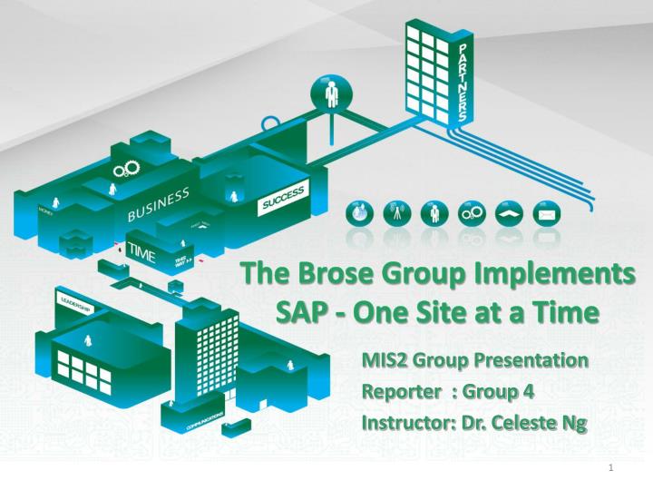 the brose group implements sap one site at a time n.