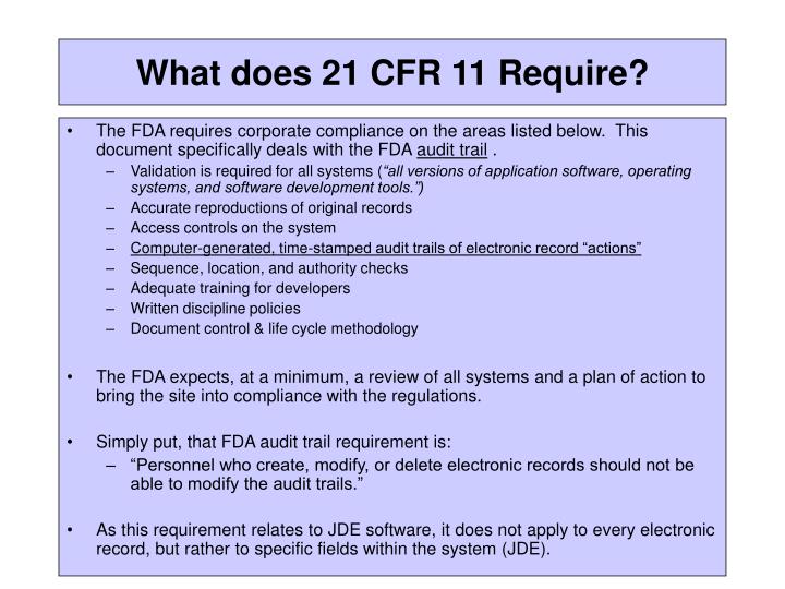 PPT - What does 21 CFR 11 Require? PowerPoint Presentation, free ...