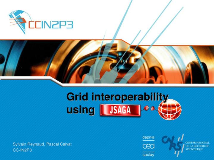 PPT - Grid interoperability using PowerPoint Presentation, free ...